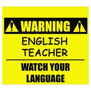 Wall Art  Posters  Warning English Teacher Poster