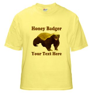 Animal Gifts  Animal T shirts  Honey Badger Custom T