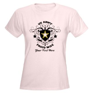 Army Wife Shield (Personalized) T Shirt by militaryprideshop