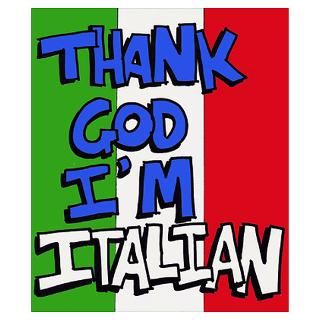 Wall Art  Posters  ART THANK GOD IM ITALIAN