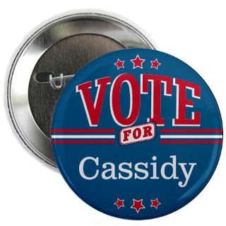 Vote For Cassidy Gifts & Merchandise  Vote For Cassidy Gift Ideas