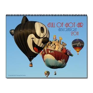  Albuquerque Home Office  Full of Hot Air 2011 Wall Calendar