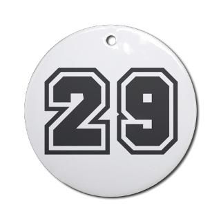 29 Gifts  29 Home Decor  Number 29 Ornament (Round)