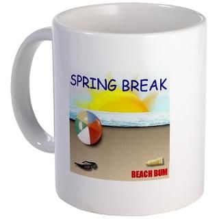 SPRING BREAK Mug  SPRING BREAK 4 U  SPRING BREAK 4 U