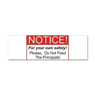 Do Not Feed The Principals Gifts  Do Not Feed The Principals Wall