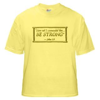 joshua 1 9 be strong yellow t shirt $ 19 99