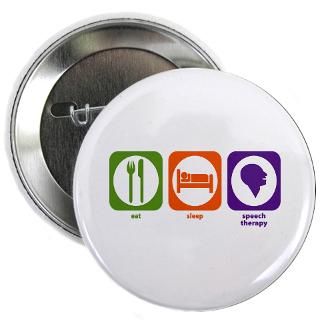 Eat Gifts  Eat Buttons  Eat Sleep Speech Therapy 2.25 Button