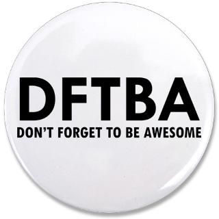 Acronym Gifts  Acronym Buttons  DFTBA 3.5 Button