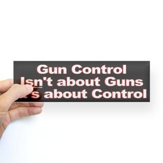Gun Control is about Control Bumper Bumper Sticker for $4.25