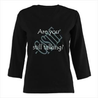 Beckett Quote   Still Talking 3/4 Sleeve T shirt (