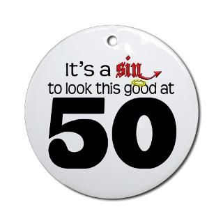 50 Gifts  50 Home Decor  Look Good 50 Birthday Ornament (Round)