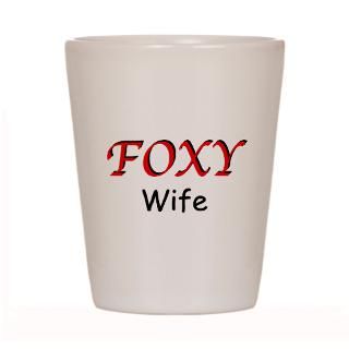 Foxy Wife  T Shirts and Gifts Nifty Wares Shop