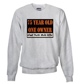 75 Gifts  75 Sweatshirts & Hoodies  75th Birthday Sweatshirt