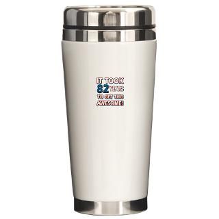 82 Year Old birthday gift ideas Travel Mug