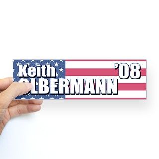 KEITH OLBERMANN 08 Bumper Sticker by beltway