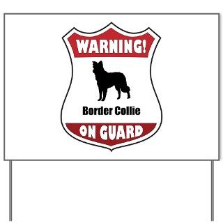 Animals Gifts  Animals Yard Signs  Collie On Guard Yard Sign