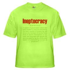 ineptocracy definition T Shirt by Admin_CP21518888