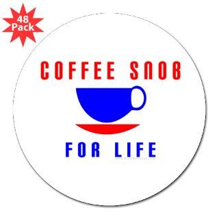 Coffee Snob  Real Slogans Occupational Shirts and Gifts