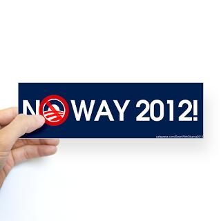 No Way 2012 (Single Bumper Sticker)