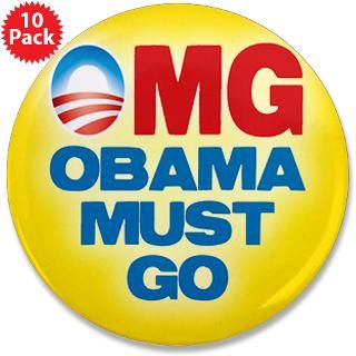 magnet 10 x 3 $ 4 49 omg obama must go 3 5 button 100 pack $ 169 99