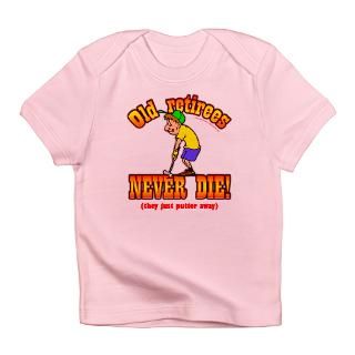 Baby Boomer Gifts  Baby Boomer T shirts  Putter Away Infant T