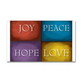 Hope, Joy, Peace, and Love  Spread positive messages of Hope Joy