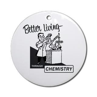 Better Living Through Chemistry Gifts & Merchandise  Better Living