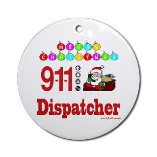 911 Dispatcher Holiday Gifts  911 Dispatcher Holiday Seasonal  911