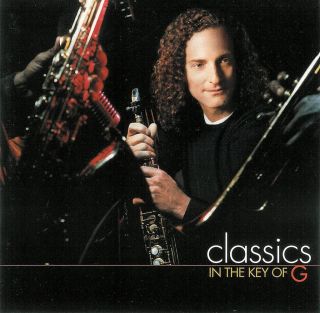 Kenny G Classics in The Key of G CD 078221908528