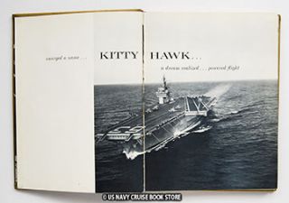 KITTY HAWK WAS COMMISSIONED 29 APRIL 1961 STEAMED AROUND CAPE HORN TO