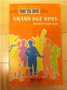 1961 V2#1 GRAND OLE OPRY HISTORY PICTURE BOOK LORETTA LYNN KITTY WELLS
