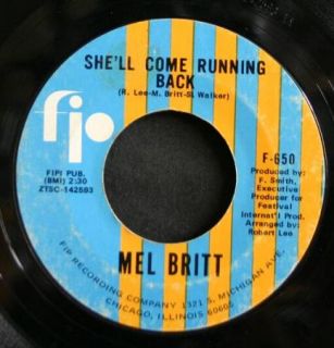 Northern Soul 45 Mel Britt on FIP Shell Come Running RARE Original