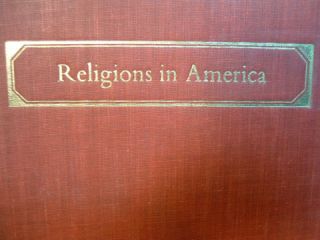 Religions in America, Leo Rosten/ New York Simon & Schuster 1963