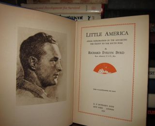Byrd Richard E Little America Aerial Exploration 1st