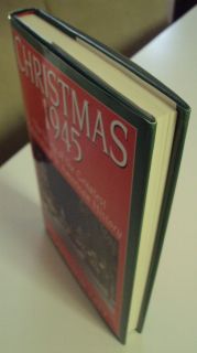 Christmas 1945 by Matthew Litt Autographed Hardcover Book WWII America