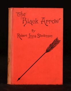 1888 The Black Arrow Robert Louis Stevenson First Edition Tale of The