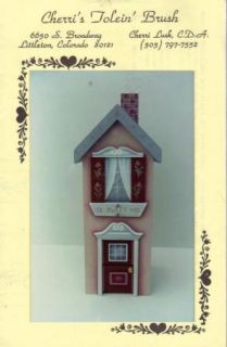Sweet Low M D House by Cherri Lusk Decorative Painting Pattern Packet