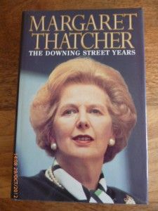 Signed Margaret Thatcher The Downing Street Years 1st 1993