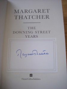 MARGARET THATCHER + THE DOWNING STREET YEARS + SIGNED DELUXE SLIPCASED