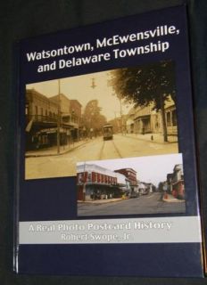 RARE 2006 Watsontown Mcewensville PA Real Photo Postcard History Book