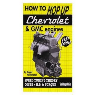 New How to Hop Up Chevy GMC 6 Cylinder Engines Book 160 Pages