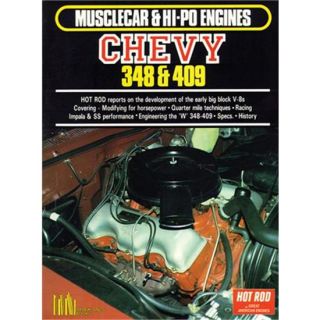 New Musclecar Hi Po Engines Chevy 348 409 Book 100 Pages