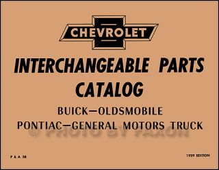 Chevy GMC Parts Interchange Book 1958 1957 1956 1955 1954 1953 1952