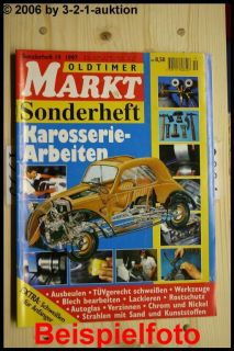 Oldtimer Markt Sonderheft 19 1997 Karosserie Arbeiten