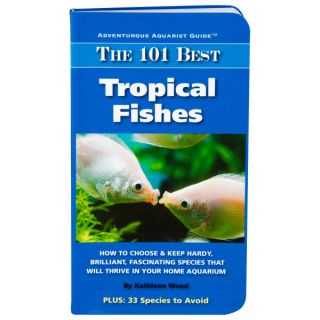 The 101 Best Tropical Fishes   Books   Fish