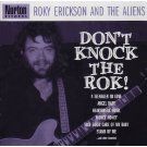 Don T Knock the Rok [2007]