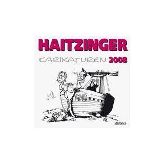 Karikaturen 2008 Politische Karikaturen Horst Haitzinger