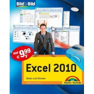 Excel 2010   Mit Bildern lernen Sehen und Können Sehen und Können