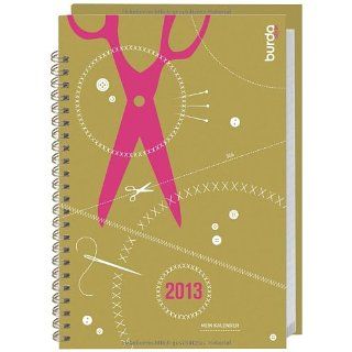 Burda style Kalenderbuch 2013 Heye Bücher