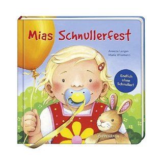 Mias Schnullerfest Maria Wissmann, Annette Langen Bücher